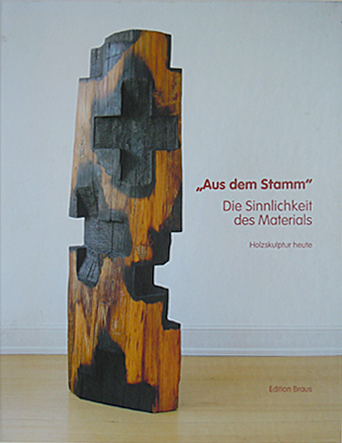 holzskulptur heute/ aus dem Stamm